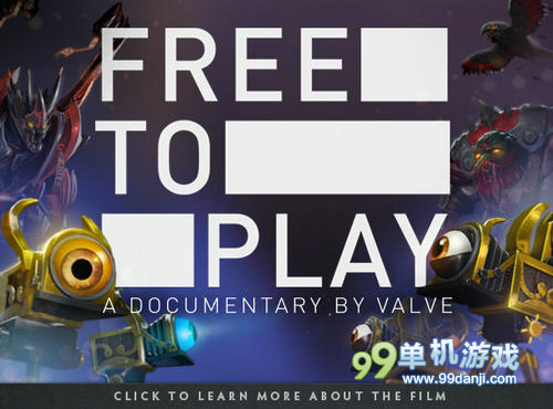 《Dota 2》官方记录片《Free to Play》3月问世