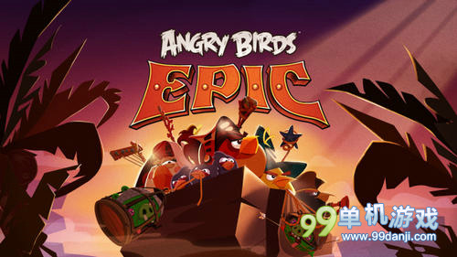 《愤怒的小鸟：史诗》游戏预告 变身奇幻冒险游戏