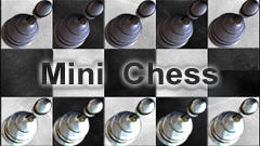 迷你国际象棋(Mini Chess)